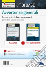 Kit concorso a cattedra. Avvertenze generali. Teoria e test sulle avvertenze generali per tutte le classi di concorso. Con estensioni online. Con software di simulazione libro