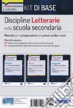 Kit discipline letterarie nella scuola secondaria. Manuali per la preparazione alle prove scritte e orali. Classi A22 - A12. Con software di simulazione libro