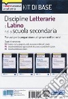 Kit discipline letterarie e latino nella scuola secondaria. Classi A22, A12 e A11. Con software di simulazione libro