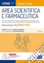 EdiTEST. Area scientifica e farmaceutica. Teoria & test. Nozioni teoriche ed esercizi commentati per la preparazione ai test di accesso. Con software di simulazione libro