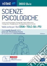 EdiTEST. Scienze psicologiche. 3000 Quiz. Ampia raccolta di quiz tratti da prove reali e 10 simulazioni per la preparazione ai test di ammissione. Con software di simulazione libro