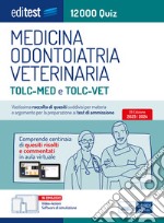 EdiTEST. Medicina, Odontoiatria, Veterinaria. 12000 quiz. Con software di simulazione libro