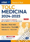Medicina, Odontoiatria, Veterinaria TOLC-MED e TOLC-VET. Teoria e test. Con software di simulazione libro