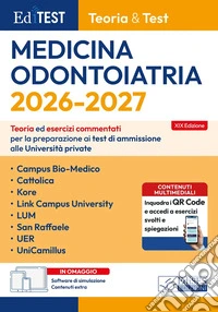 EdiTEST. Medicina e odontoiatria. Test università private. Con software di simulazione libro