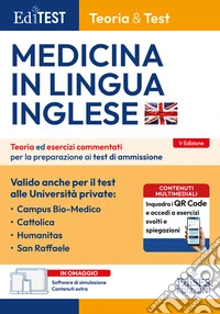 Test Medicina in inglese: manuale di teoria e test. Con espansione online. Con software di simulazione