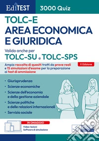 EdiTEST. Area economica e giuridica. 3000 quiz. Ampia raccolta di quesiti tratti da prove reali e 15 simulazioni d'esame per la preparazione ai test di accesso. Con software di simulazione libro