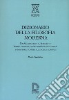 Dizionario della filosofia moderna libro di Trombino Mario