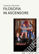 Filosofia in ascensore libro