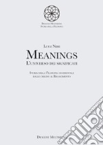 Meanings. L'universo dei significati. Vol. 1 libro