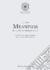 Meanings. L'universo dei significati. Vol. 1 libro