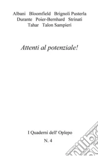 Attenti al potenziale!