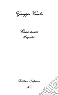 Canto tenero. Mitografemi