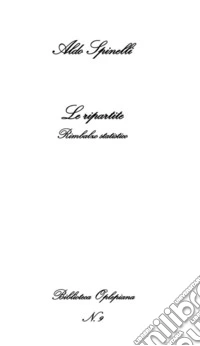 Le ripartite. Rimbalzo statistico