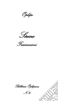Sirene. Fascinazioni