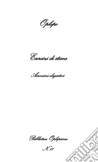 Esercizi di stime. Acronimi elogiativi