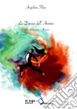 La danza dell'anima libro