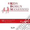 Kids design manifesto libro