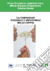 La convivenza possibile e impossibile nella coppia libro