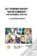 Gli «studenti dotati» («gifted students»). Due documenti, OCSE e UE