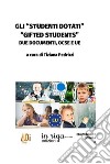 Gli «studenti dotati» («gifted students»). Due documenti, OCSE e UE libro di Pedrizzi T. (cur.)