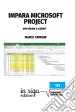 Impara Microsoft Project. Versione a colori