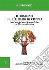 Il disegno dell'albero di coppia. Uno strumento interattivo e proiettivo per il lavoro con le coppie libro