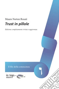 Trust in pillole libro