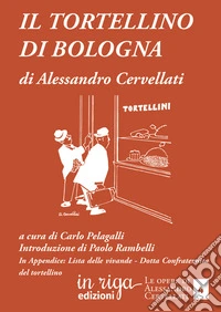 Il tortellino di Bologna libro