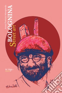 Bolognina street art libro