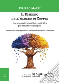 Il disegno dell'albero di coppia. Uno strumento interattivo e proiettivo per il lavoro con le coppie libro