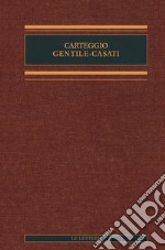 Carteggio Gentile-Casati libro