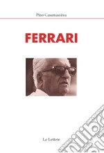 Ferrari. Nuova ediz.