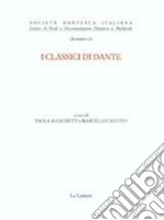 I classici di Dante libro