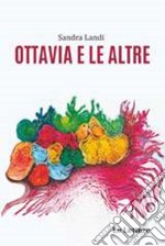 Ottavia e le altre libro