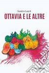 Ottavia e le altre libro