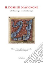 Il dossier di Avignone (9 febbraio 1320-11 settembre 1320)
