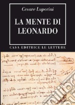 La mente di Leonardo libro