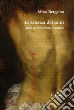 La scienza dei santi libro