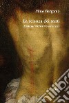 La scienza dei santi libro di Bergamo Mino