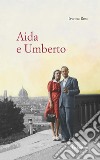 Aida e Umberto libro