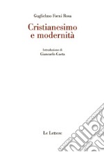 Cristianesimo e modernita libro