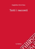 Tutti i racconti libro