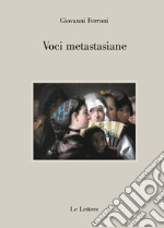 Voci metastasiane