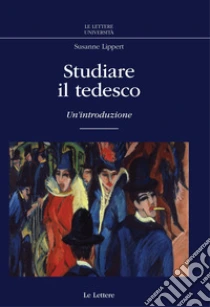 Studiare il tedesco. Un'introduzione