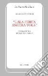 «L'ala ferita ancora vola». L'opera poetica di Tommaso Landolfi libro di Mazzoleni Arcangelo