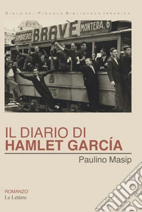 Il diario di Hamlet García libro