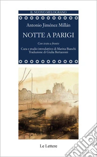 Notte a Parigi. Testo spagnolo a fronte libro