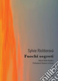 Fuochi segreti libro