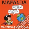 Mafalda. Calendario da parete 2018 libro
