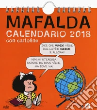 Mafalda. Calendario con cartoline 2018 libro